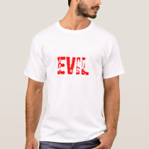 EVIL t-shirts by 12345 EVIL t-shirts