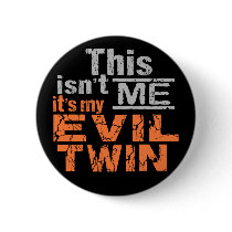 Evil Twin button