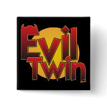 Evil Twin Pins