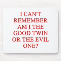 evil twin joke mouse pads