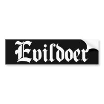 Evildoer bumper stickers by raggedshirts Evildoer bumper stickers