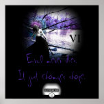 Evol never dies... posters
