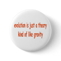 evolution is just a theory buttons