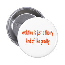 evolution is just a theory buttons