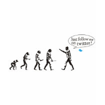 Evolution - Just follow me on twitter