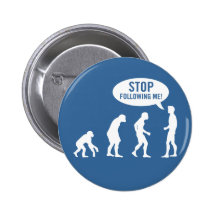 evolution - stop following me! button