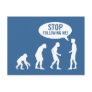 evolution - stop following me! postcards