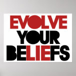 Evolve Your Beliefs Print