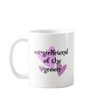 Ex-Girlfriend of the Groom mugs