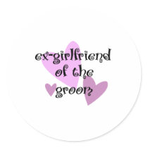 Ex-Girlfriend of the Groom stickers
