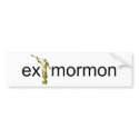 Ex-Mormon bumper stickers by jamesatracy Ex-Mormon bumper stickers