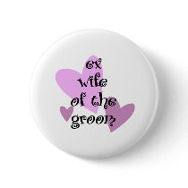 Ex-Wife of the Groom buttons