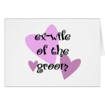 Ex-Wife of the Groom cards