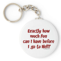 Exactly How Much Fun Keychain keychains