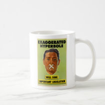 Exaggerated Hyperbole Mug mugs