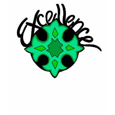 Excellence saying shirt by marcya7
