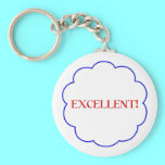 Excellent! keychains