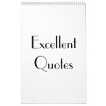 Excellent Quotes calendars by Ladiebug Excellent Quotes calendars