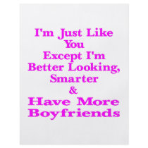 Except I'm Smarter & Have More Boyfriends flyers by Mustang_Lady Except I'm Smarter & Have More Boyfriends flyers