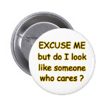 Excuse Me Pins