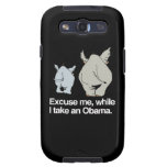 Excuse me while I take an Obama -.png Samsung Galaxy S3 Cover