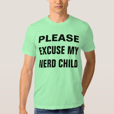 excuse my nerd child t shirt