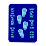 Exercise Daily - Walk with God (Matt 11:28-30) Vinyl Magnets