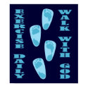Exercise Daily - Walk with God print