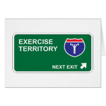 Exercise Next Exit Greeting Card
