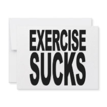 Exercise Sucks invitations