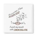 Exercise With Chocolate Fridge Magnet