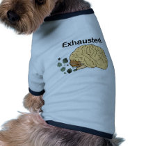 Exhausted Doggie T Shirt