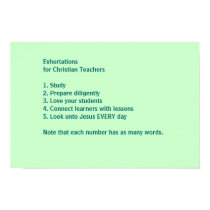 Exhortations for Christian Teachers posters