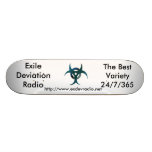 Exile Deviation Radio Skateboards