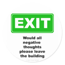 EXIT negative thoughts - Sticker