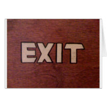 exit sign on mahogany greeting cards