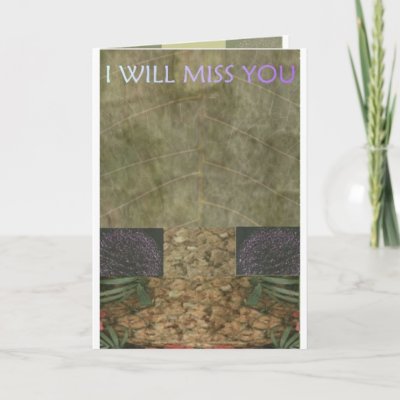 EXOBIA GREETINGS I WILL MISS YOU GREETING CARD by Exobia