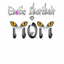 Exotic Shorthair Cat Mom Gifts t-shirts