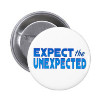 Expect the Unexpected buttons