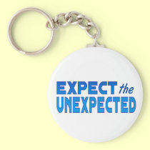 Expect the Unexpected keychains