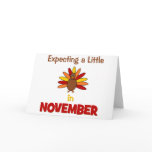 Expecting A Little Turkey in November! Greeting Card