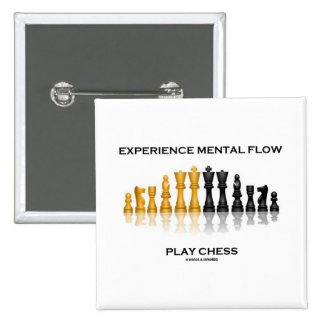 Experience Mental Flow Play Chess (Chess Set) Pin