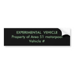 EXPERIMENTAL  VEHICLEProperty of Area 51 motorp... Bumper Sticker