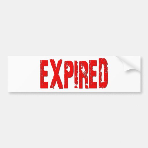 Expired Bumper Sticker Zazzle