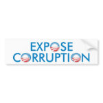 Expose Obama Corruption bumpersticker