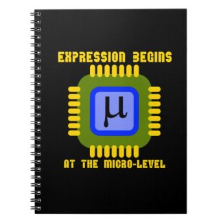Expression Begins At The Micro Level Microprocess Spiral Note Book
