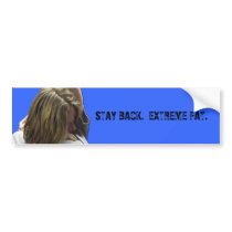 Exteme Fat Bumper Sticker