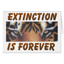 Extinction is forever greeting cards