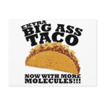 Extra Big Ass Taco Postcards