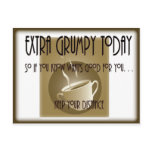 Extra Grumpy  Today-Coffee Post Cards